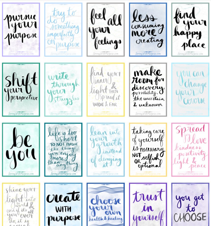 Handwritten Inspirational Quotes - Strong with Purpose | Healing ...