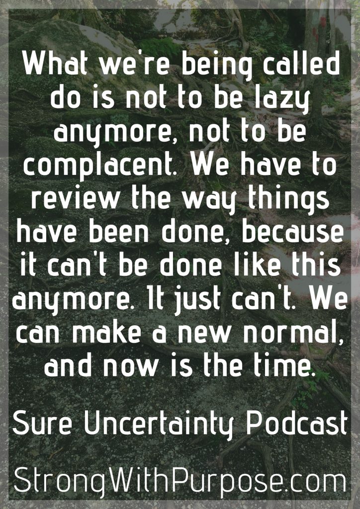 5 Powerful Environmental Sustainability Quotes from the Sure Uncertainty Podcast