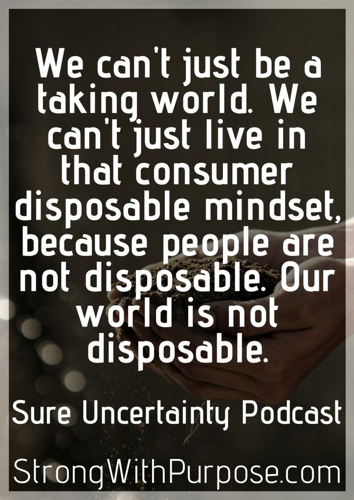 5 Powerful Environmental Sustainability Quotes from the Sure Uncertainty Podcast