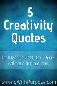 Read more about the article 5 Creativity Quotes to Inspire You to Create Without Limitations