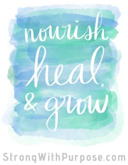 Nourish, Heal, & Grow