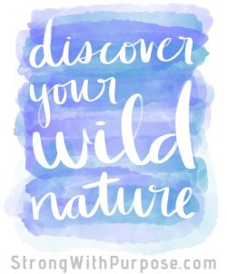 Discover Your Wild Nature