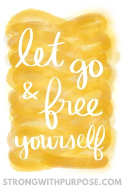 Let Go & Free Yourself