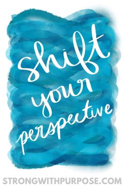 Shift Your Perspective