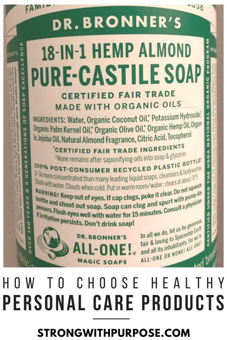 How to Choose Healthy Personal Care Products - Strong with Purpose