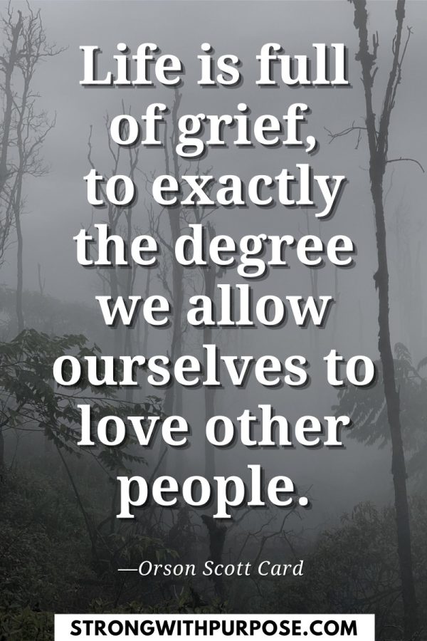 15 Meaningful Quotes about Grief - Strong with Purpose